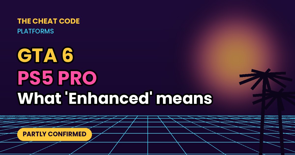 Neon title card: GTA 6 PS5 Pro – what 'Enhanced' means