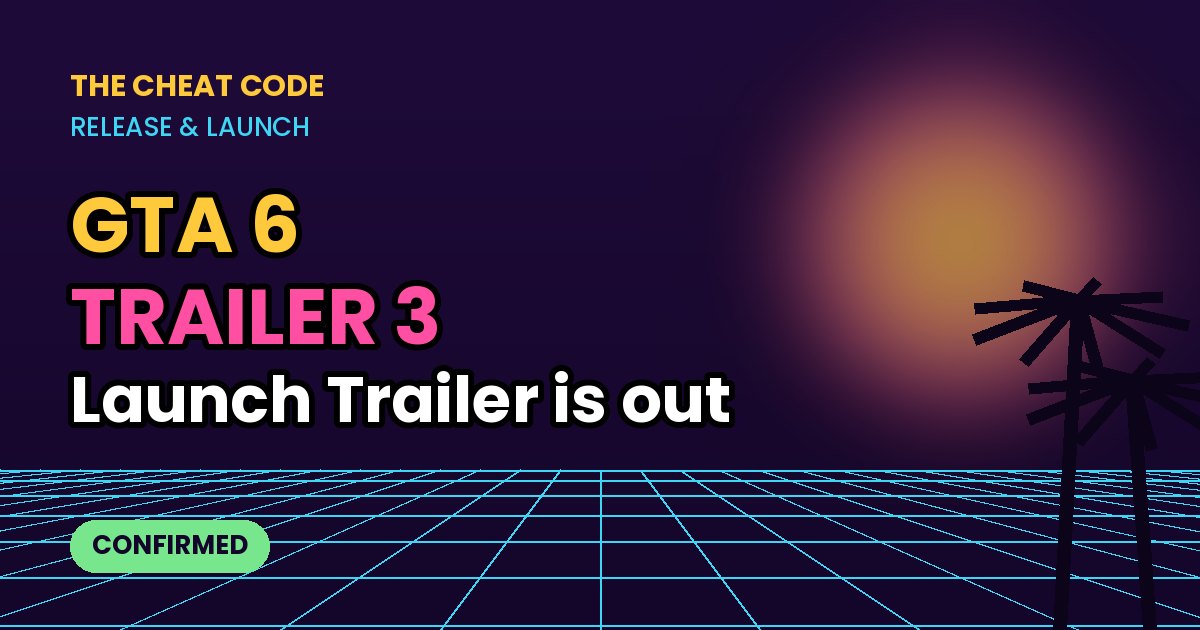 Neon title card: GTA 6 Trailer 3 release date and status