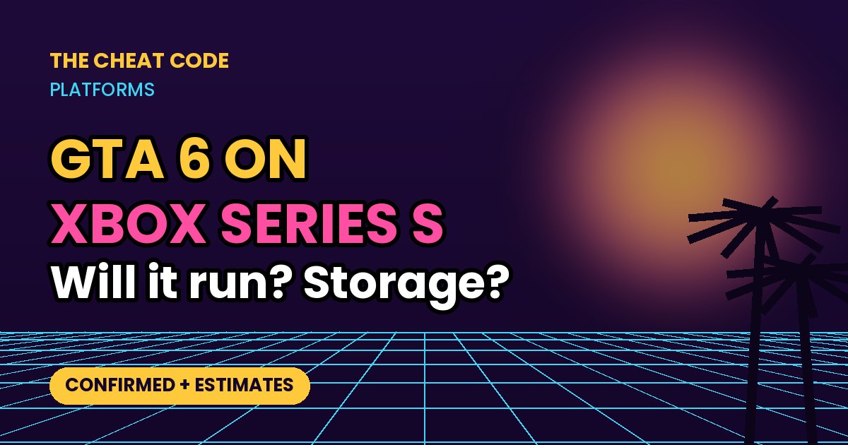 Neon title card: GTA 6 on Xbox Series S – will it run? Storage?
