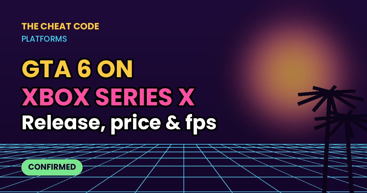 Neon title card: GTA 6 on Xbox Series X – release, price and performance