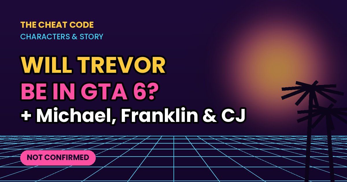 Neon title card: Will Trevor be in GTA 6? And Michael, Franklin and CJ